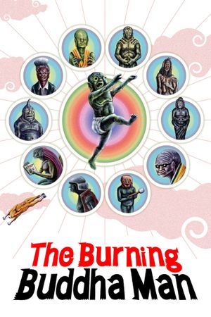 The Burning Buddha Man's poster