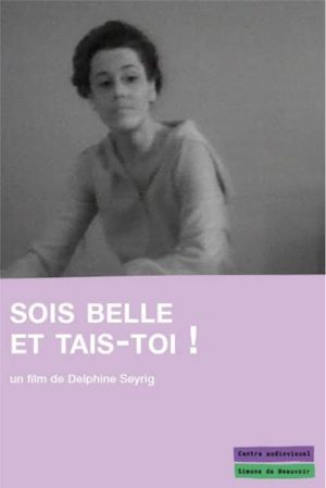 Sois belle et tais-toi!'s poster