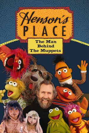 Henson's Place: The Man Behind the Muppets's poster