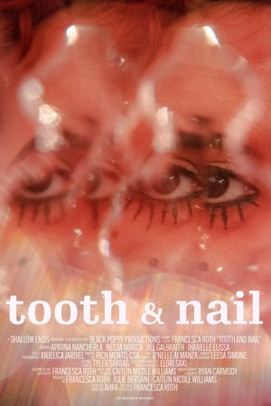Tooth & Nail's poster