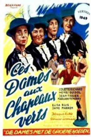 Ces dames aux chapeaux verts's poster