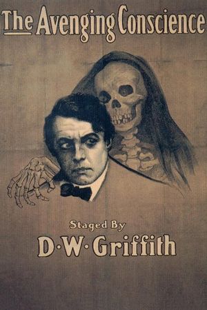 The Avenging Conscience: or 'Thou Shalt Not Kill''s poster image