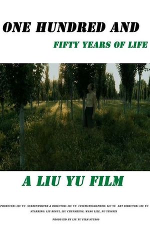 One Hundred and Fifty Years of Life's poster