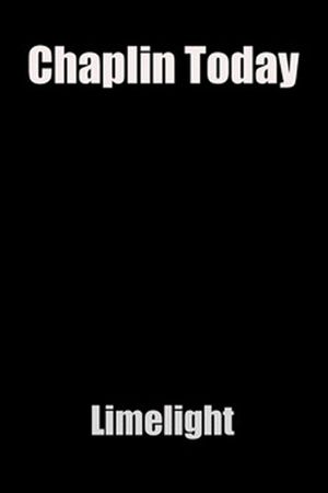 Chaplin Today: 'Limelight''s poster