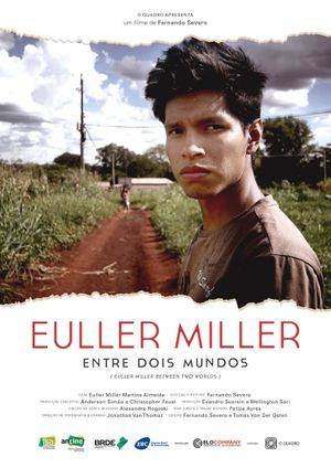 Euller Miller Entre Dois Mundos's poster