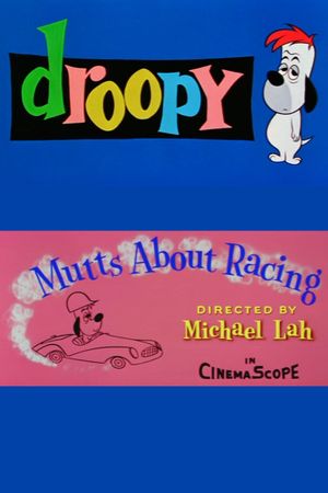 Mutts About Racing's poster