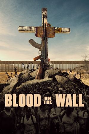 Blood on the Wall's poster