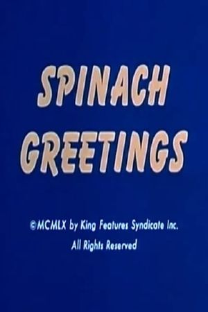 Spinach Greetings's poster