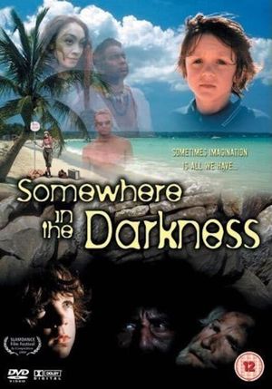 Somewhere in the Darkness's poster