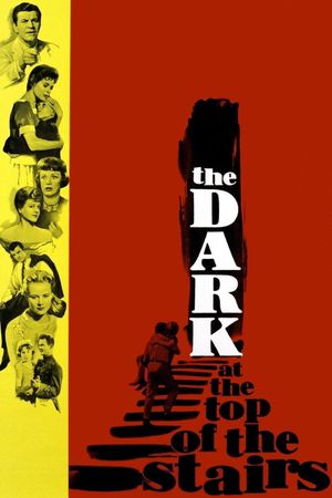 The Dark at the Top of the Stairs's poster