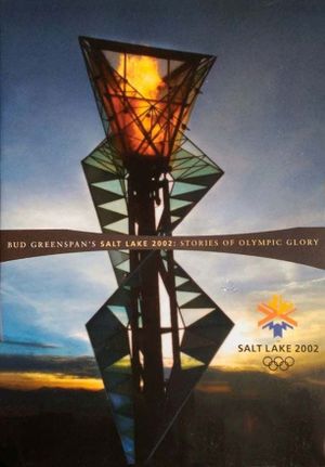 Salt Lake 2002: Stories of Olympic Glory's poster