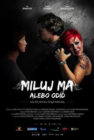 Miluj ma alebo odid's poster