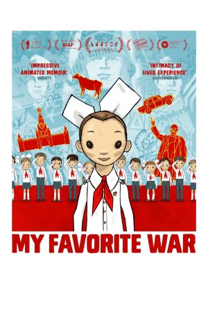 My Favorite War's poster