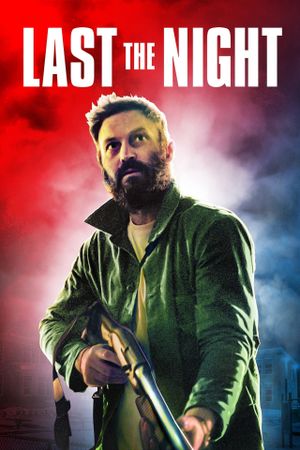 Last the Night's poster