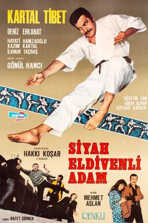Siyah Eldivenli Adam's poster