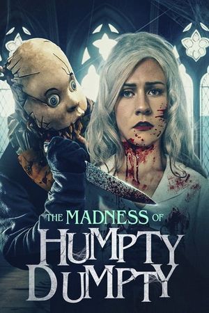 The Madness of Humpty Dumpty's poster