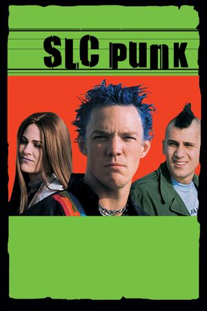 SLC Punk!'s poster