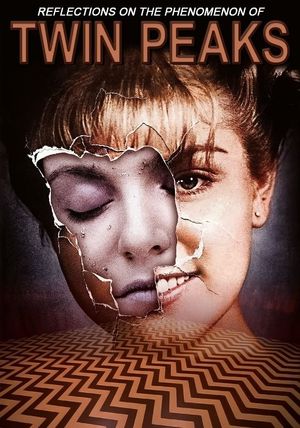 Reflections on the Phenomenon of Twin Peaks's poster