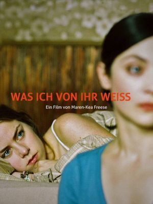 Was ich von ihr weiß's poster
