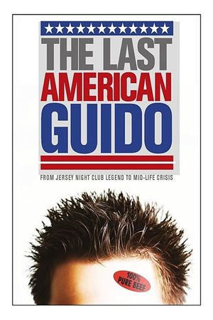 The Last American Guido's poster