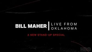 Bill Maher: Live From Oklahoma's poster