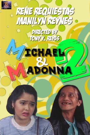 Michael and Madonna 2's poster