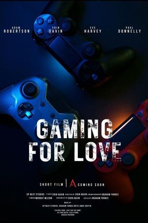 Gaming for Love's poster