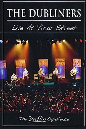 The Dubliners - Live At Vicar Street's poster