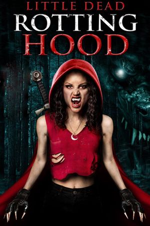 Little Dead Rotting Hood's poster