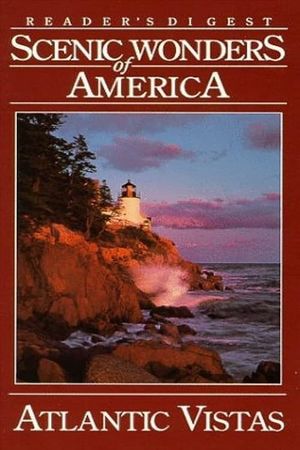 Scenic Wonders of America: Atlantic Vistas's poster image