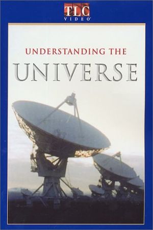 Understanding the Universe's poster