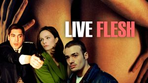 Live Flesh's poster