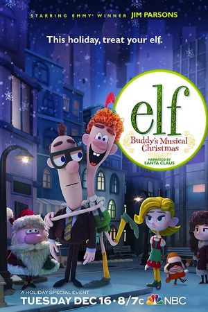 Elf: Buddy's Musical Christmas's poster