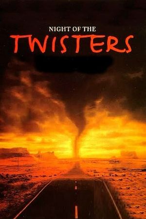 Night of the Twisters's poster