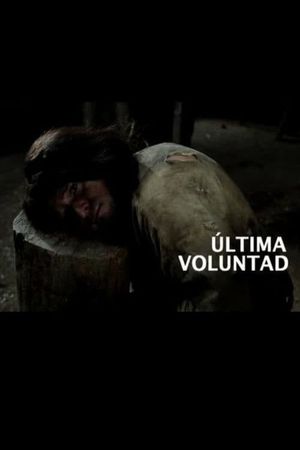 Última voluntad's poster