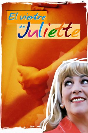 Le ventre de Juliette's poster