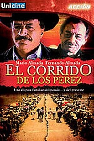 El corrido de los Perez's poster