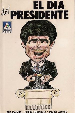 El día del presidente's poster