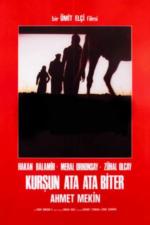 Kurşun Ata Ata Biter's poster