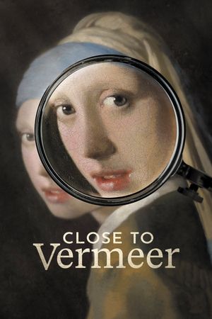 Close to Vermeer's poster image