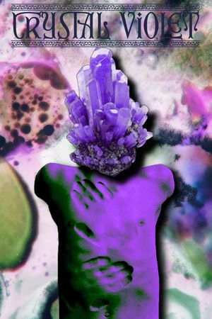 Crystal Violet's poster
