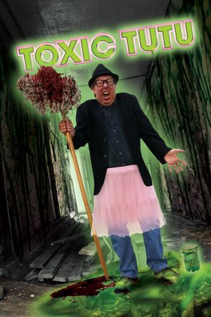 Toxic Tutu's poster