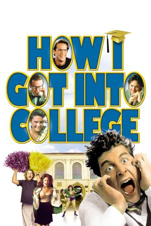 How I Got Into College's poster image