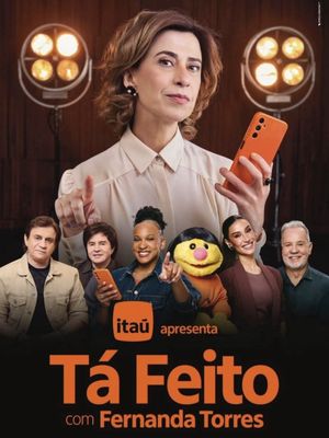 Tá Feito com Fernanda Torres's poster