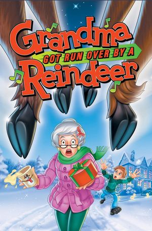 Grandma Got Run Over by a Reindeer's poster