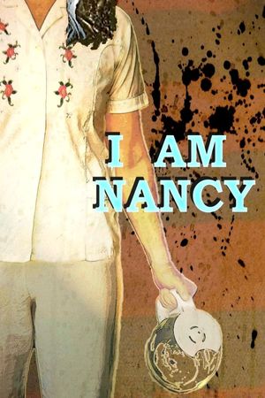 I Am Nancy's poster