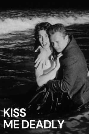 Kiss Me Deadly's poster