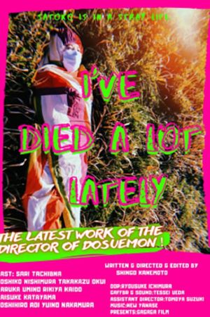 I've Died a Lot Lately's poster