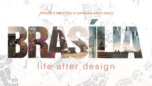 Brasilia: Life After Design's poster