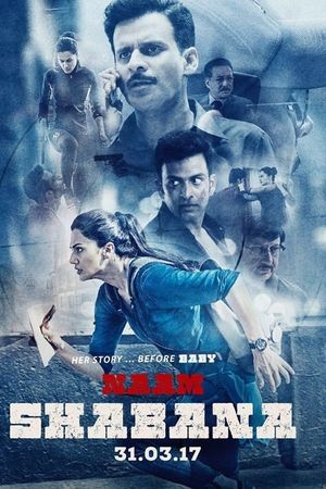 Naam Shabana's poster